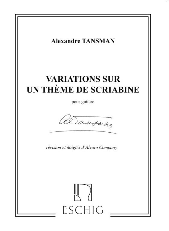 https://cdn10.bigcommerce.com/s-62bdpkt7pb/products/0/images/247166/Tansman_Alexandre_VAR._THEME_SCRIABINE_GT__10898.1660049873.1280.1280.jpg?c=2&_gl=1*1lgbxl4*_ga*MTkxMjQ2MzkzMi4xNjQxMjk4MTY2*_ga_WS2VZYPC6G*MTY2MDA0ODc1Ny4yOTEuMS4xNjYwMDQ5ODc0LjYw
