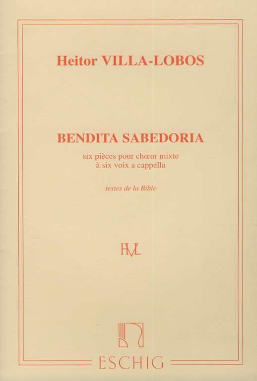 https://cdn10.bigcommerce.com/s-62bdpkt7pb/products/0/images/247200/Villa-Lobos_Heitor_VILLA-LOBOS_BENDITA_SABEDORIA_CHOEUR_MIXTE_A_CAPPELLA__73748.1660051940.1280.1280.jpg?c=2&_gl=1*11jz35o*_ga*MTkxMjQ2MzkzMi4xNjQxMjk4MTY2*_ga_WS2VZYPC6G*MTY2MDA0ODc1Ny4yOTEuMS4xNjYwMDUxOTQxLjE0