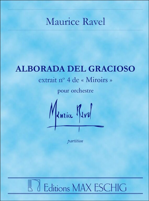 https://cdn10.bigcommerce.com/s-62bdpkt7pb/products/0/images/247350/Ravel_Maurice_ALBORADA_DEL_GRACIOSO_POCHE_IN_8_MIROIRS_N_4__31458.1660109280.1280.1280.jpg?c=2&_gl=1*b4gqkz*_ga*MTkxMjQ2MzkzMi4xNjQxMjk4MTY2*_ga_WS2VZYPC6G*MTY2MDEwNDIyOS4yOTQuMS4xNjYwMTA5Mjg5LjYw
