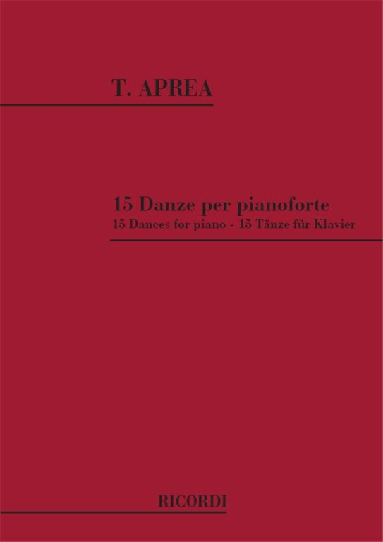 https://cdn10.bigcommerce.com/s-62bdpkt7pb/products/0/images/247490/Aprea_Tito_15_DANZE_PER_PIANOFORTE__48803.1660196099.1280.1280.jpg?c=2&_gl=1*yhbv0z*_ga*MTkxMjQ2MzkzMi4xNjQxMjk4MTY2*_ga_WS2VZYPC6G*MTY2MDE5MjE1Ny4yOTUuMS4xNjYwMTk2MTA3LjYw