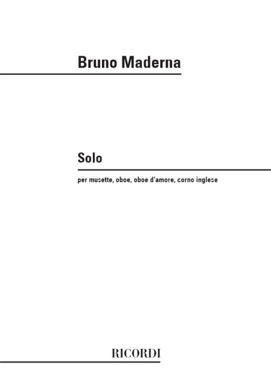 https://cdn10.bigcommerce.com/s-62bdpkt7pb/products/0/images/247518/Maderna_Bruno_SOLO._PER_MUSETTE_OBOE_OBOE_DAMORE_CORNO_INGLESE_UN_S__98135.1660198447.1280.1280.jpg?c=2&_gl=1*11nqndx*_ga*MTkxMjQ2MzkzMi4xNjQxMjk4MTY2*_ga_WS2VZYPC6G*MTY2MDE5MjE1Ny4yOTUuMS4xNjYwMTk4NDUwLjYw