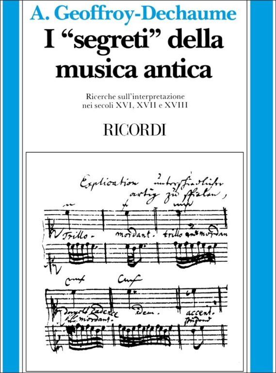 https://cdn10.bigcommerce.com/s-62bdpkt7pb/products/0/images/247735/Dechaume_A._Geoffroy-Dechaume_Antoine_SEGRETI_DELLA_MUSICA_ANTICA_RICERCHE_SULLINTERPRETAZIONE__16305.1660230196.1280.1280.jpg?c=2&_gl=1*1v3yw35*_ga*MTkxMjQ2MzkzMi4xNjQxMjk4MTY2*_ga_WS2VZYPC6G*MTY2MDIyOTk0MC4yOTYuMS4xNjYwMjMwMTk5LjYw