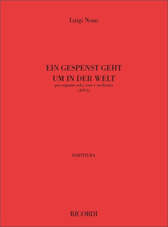 https://cdn10.bigcommerce.com/s-62bdpkt7pb/products/0/images/247737/Nono_Luigi_EIN_GESPENST_GEHT_UM_IN_DER_WELT_PER_SOPRANO_SOLO_CORO_E__86984.1660230331.1280.1280.jpg?c=2&_gl=1*vf7r02*_ga*MTkxMjQ2MzkzMi4xNjQxMjk4MTY2*_ga_WS2VZYPC6G*MTY2MDIyOTk0MC4yOTYuMS4xNjYwMjMwMzQyLjYw