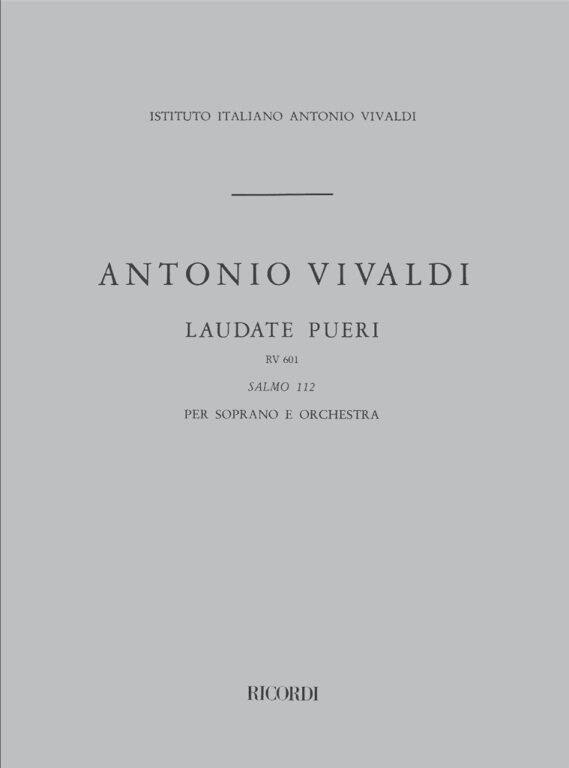 Vivaldi, Antonio: LAUDATE PUERI DOMINUM. SALMO 112 PER S. E ORCH. RV ...