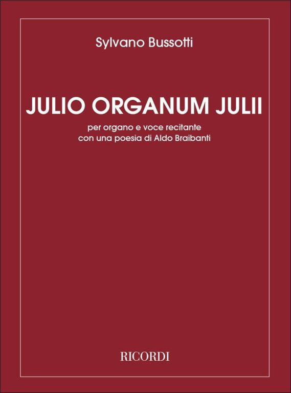 https://cdn10.bigcommerce.com/s-62bdpkt7pb/products/0/images/247819/Bussotti_Sylvano_JULIO_ORGANUM_JULII_LITURGIA_DORG._PER_ORG._E_VOCE_RECI__33999.1660237402.1280.1280.jpg?c=2&_gl=1*1b4eyns*_ga*MTkxMjQ2MzkzMi4xNjQxMjk4MTY2*_ga_WS2VZYPC6G*MTY2MDIyOTk0MC4yOTYuMS4xNjYwMjM3NDA0Ljc.