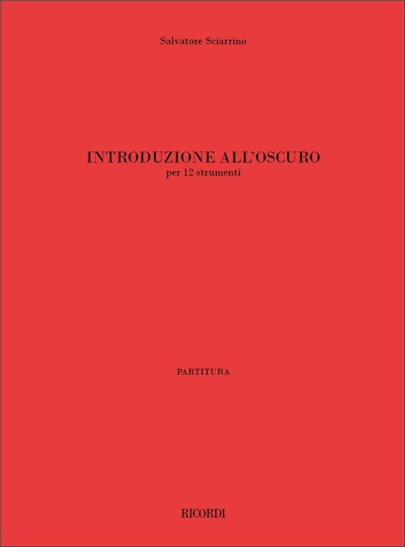 https://cdn10.bigcommerce.com/s-62bdpkt7pb/products/0/images/248080/Sciarrino_Salvatore_INTRODUZIONE_ALLOSCURO_PER_12_STRUMENTI__21080.1660368795.1280.1280.jpg?c=2&_gl=1*1wtdx7a*_ga*MTkxMjQ2MzkzMi4xNjQxMjk4MTY2*_ga_WS2VZYPC6G*MTY2MDM2NDIxMC4yOTguMS4xNjYwMzY4Nzk2LjU.