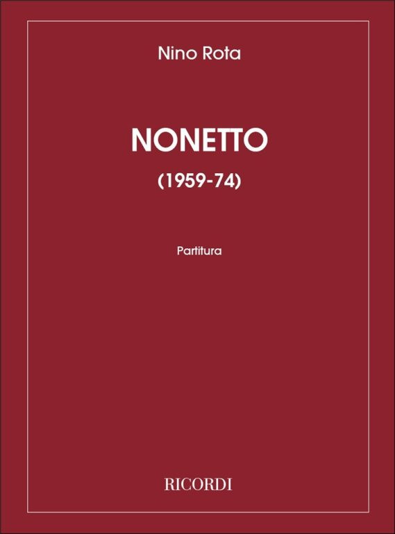 https://cdn10.bigcommerce.com/s-62bdpkt7pb/products/0/images/248092/Rota_Nino_NONETTO_1959-74__29151.1660369494.1280.1280.jpg?c=2&_gl=1*9h22ip*_ga*MTkxMjQ2MzkzMi4xNjQxMjk4MTY2*_ga_WS2VZYPC6G*MTY2MDM2NDIxMC4yOTguMS4xNjYwMzY5NDk2Ljc.
