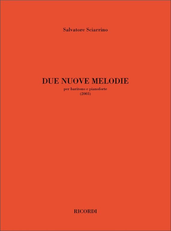 https://cdn10.bigcommerce.com/s-62bdpkt7pb/products/0/images/248150/Sciarrino_Salvatore_DUE_NUOVE_MELODIE_PER_BARITONO_E_PIANOFORTE__22791.1660389123.1280.1280.jpg?c=2&_gl=1*4cfd9m*_ga*MTkxMjQ2MzkzMi4xNjQxMjk4MTY2*_ga_WS2VZYPC6G*MTY2MDM4NzU3Ni4yOTkuMS4xNjYwMzg5MTIzLjYw