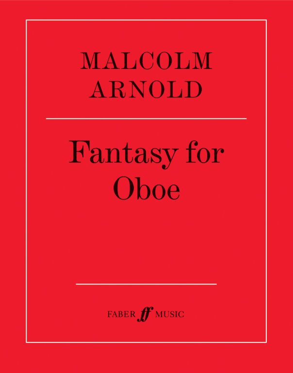 https://cdn10.bigcommerce.com/s-62bdpkt7pb/products/0/images/248633/Arnold_Malcolm_Fantasy_for_Oboe__61792.1660728087.1280.1280.jpg?c=2&_gl=1*eblodn*_ga*MTkxMjQ2MzkzMi4xNjQxMjk4MTY2*_ga_WS2VZYPC6G*MTY2MDcyNTM3MS4zMDMuMS4xNjYwNzI4MDg3LjYwLjAuMA..