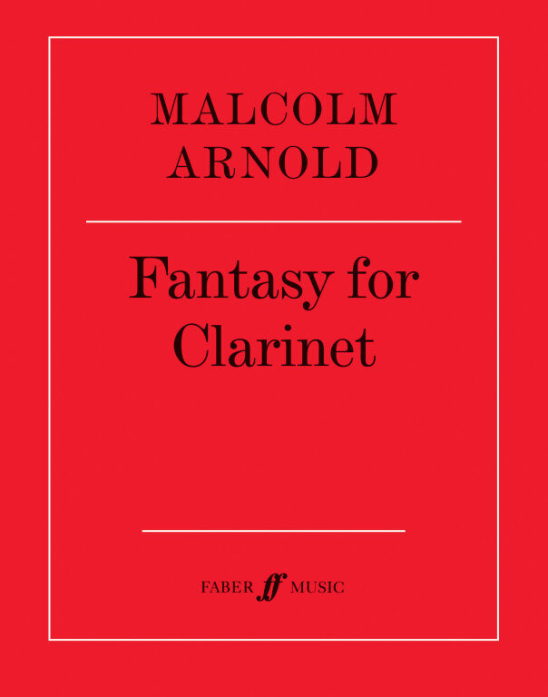 https://cdn10.bigcommerce.com/s-62bdpkt7pb/products/0/images/248639/Arnold_Malcolm_Fantasy_for_Clarinet__95193.1660728490.1280.1280.jpg?c=2&_gl=1*124q15o*_ga*MTkxMjQ2MzkzMi4xNjQxMjk4MTY2*_ga_WS2VZYPC6G*MTY2MDcyNTM3MS4zMDMuMS4xNjYwNzI4NDQyLjE5LjAuMA..