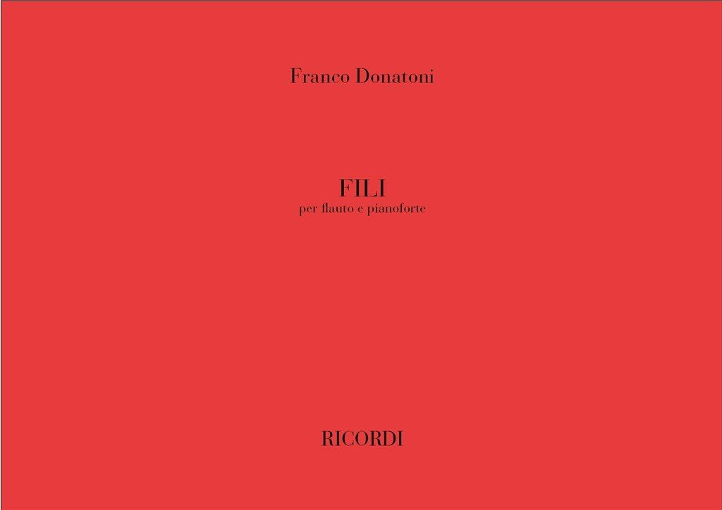 https://cdn10.bigcommerce.com/s-62bdpkt7pb/products/0/images/248940/Donatoni_Franco_FILI_PER_FL._E_PF.__45304.1660808886.1280.1280.jpg?c=2&_gl=1*1bcdg9v*_ga*MTkxMjQ2MzkzMi4xNjQxMjk4MTY2*_ga_WS2VZYPC6G*MTY2MDgwNjU4Ny4zMDQuMS4xNjYwODA4ODI4LjU2LjAuMA..