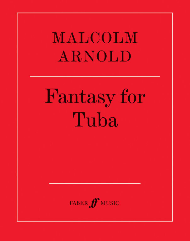 https://cdn10.bigcommerce.com/s-62bdpkt7pb/products/0/images/248959/Arnold_Malcolm_Fantasy_for_Tuba__67479.1660810124.1280.1280.jpg?c=2&_gl=1*d6dquw*_ga*MTkxMjQ2MzkzMi4xNjQxMjk4MTY2*_ga_WS2VZYPC6G*MTY2MDgwNjU4Ny4zMDQuMS4xNjYwODEwMDgxLjU3LjAuMA..