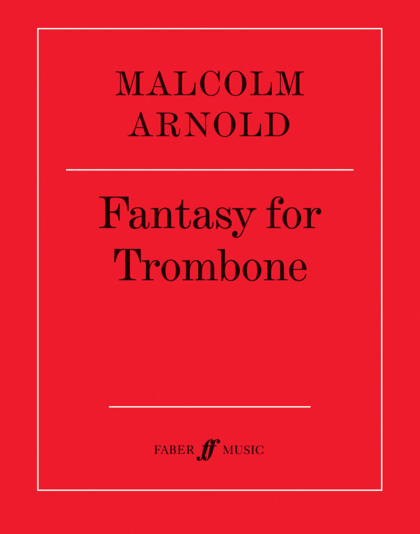 https://cdn10.bigcommerce.com/s-62bdpkt7pb/products/0/images/248960/Arnold_Malcol_Fantasy_for_Trombone__81419.1660810225.1280.1280.jpg?c=2&_gl=1*1frgpox*_ga*MTkxMjQ2MzkzMi4xNjQxMjk4MTY2*_ga_WS2VZYPC6G*MTY2MDgwNjU4Ny4zMDQuMS4xNjYwODEwMTcyLjU3LjAuMA..