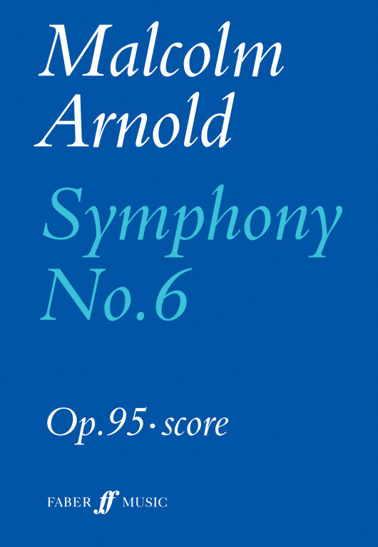 https://cdn10.bigcommerce.com/s-62bdpkt7pb/products/0/images/248994/Arnold_Malcolm_Symphony_No._6__14518.1660815318.1280.1280.jpg?c=2&_gl=1*1k60tx1*_ga*MTkxMjQ2MzkzMi4xNjQxMjk4MTY2*_ga_WS2VZYPC6G*MTY2MDgxMzMxNi4zMDUuMS4xNjYwODE1MzE5LjYuMC4w