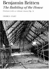 https://cdn10.bigcommerce.com/s-62bdpkt7pb/products/0/images/249013/Britten_Benjamin_Building_of_the_House_The_chorus_part__01833.1660816793.1280.1280.jpg?c=2&_gl=1*1a8456f*_ga*MTkxMjQ2MzkzMi4xNjQxMjk4MTY2*_ga_WS2VZYPC6G*MTY2MDgxMzMxNi4zMDUuMS4xNjYwODE2NzE2LjQ2LjAuMA..