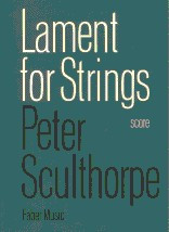 https://cdn10.bigcommerce.com/s-62bdpkt7pb/products/0/images/249063/Sculthorpe_Peter_Lament_for_Strings_score__28325.1660820058.1280.1280.jpg?c=2&_gl=1*15s72t2*_ga*MTkxMjQ2MzkzMi4xNjQxMjk4MTY2*_ga_WS2VZYPC6G*MTY2MDgxMzMxNi4zMDUuMS4xNjYwODIwMDU5LjIuMC4w