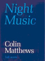 https://cdn10.bigcommerce.com/s-62bdpkt7pb/products/0/images/249126/Matthews_Colin_Night_Music_score__41965.1660827976.1280.1280.jpg?c=2&_gl=1*kvzpg4*_ga*MTkxMjQ2MzkzMi4xNjQxMjk4MTY2*_ga_WS2VZYPC6G*MTY2MDgyNjgxNC4zMDYuMS4xNjYwODI3OTc3LjYwLjAuMA..