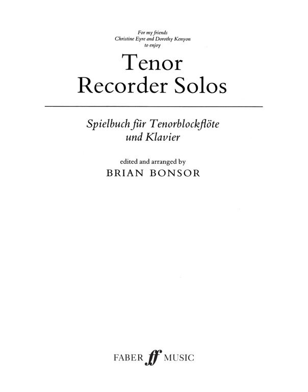 https://cdn10.bigcommerce.com/s-62bdpkt7pb/products/0/images/249347/Bonsor_Brian_Tenor_Recorder_Solos_part__53005.1660887471.1280.1280.jpg?c=2&_gl=1*6mvsn0*_ga*MTkxMjQ2MzkzMi4xNjQxMjk4MTY2*_ga_WS2VZYPC6G*MTY2MDg4NTM2MC4zMDcuMS4xNjYwODg3NDY2LjcuMC4w