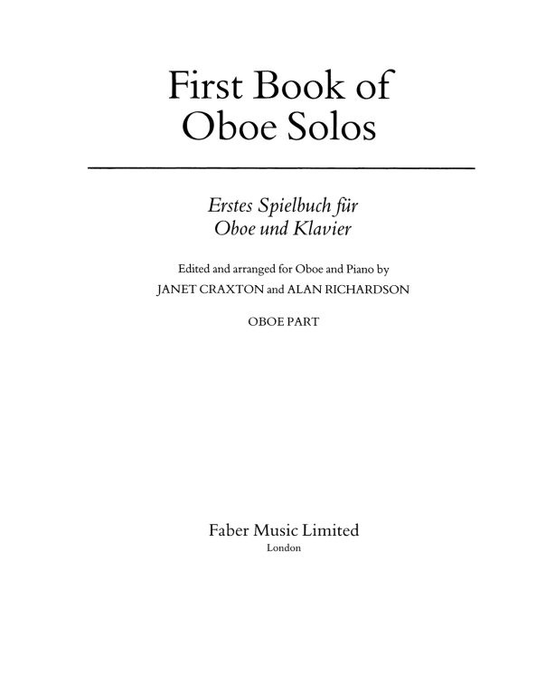 https://cdn10.bigcommerce.com/s-62bdpkt7pb/products/0/images/249349/Craxton_J._First_Book_of_Oboe_Solos_oboe_part__33616.1660887851.1280.1280.jpg?c=2&_gl=1*3l4t7v*_ga*MTkxMjQ2MzkzMi4xNjQxMjk4MTY2*_ga_WS2VZYPC6G*MTY2MDg4NTM2MC4zMDcuMS4xNjYwODg3ODUzLjYwLjAuMA..