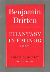 https://cdn10.bigcommerce.com/s-62bdpkt7pb/products/0/images/249387/Britten_Benjamin_Phantasy_for_string_quintet_score__02589.1660906246.1280.1280.jpg?c=2&_gl=1*1f065hd*_ga*MTkxMjQ2MzkzMi4xNjQxMjk4MTY2*_ga_WS2VZYPC6G*MTY2MDkwMzA5Mi4zMDguMS4xNjYwOTA2MjQ4LjkuMC4w