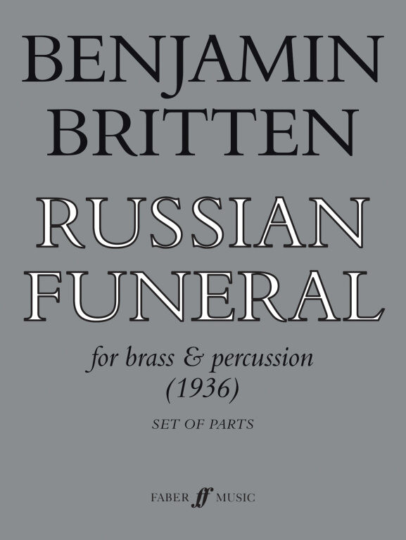 https://cdn10.bigcommerce.com/s-62bdpkt7pb/products/0/images/249525/Britten_Benjamin_Russian_Funeral_parts__12693.1660973560.1280.1280.jpg?c=2&_gl=1*1hprqsa*_ga*MTkxMjQ2MzkzMi4xNjQxMjk4MTY2*_ga_WS2VZYPC6G*MTY2MDk3MDU3My4zMDkuMS4xNjYwOTczNTY1LjYwLjAuMA..