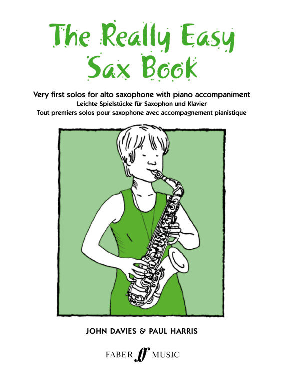 https://cdn10.bigcommerce.com/s-62bdpkt7pb/products/0/images/249767/Davies_John_Harris_Paul_Really_Easy_Sax_Book_with_piano__12706.1661105176.1280.1280.jpg?c=2&_gl=1*1rfpo32*_ga*MTkxMjQ2MzkzMi4xNjQxMjk4MTY2*_ga_WS2VZYPC6G*MTY2MTEwMjcyNi4zMTIuMS4xNjYxMTA1MTgwLjYwLjAuMA..