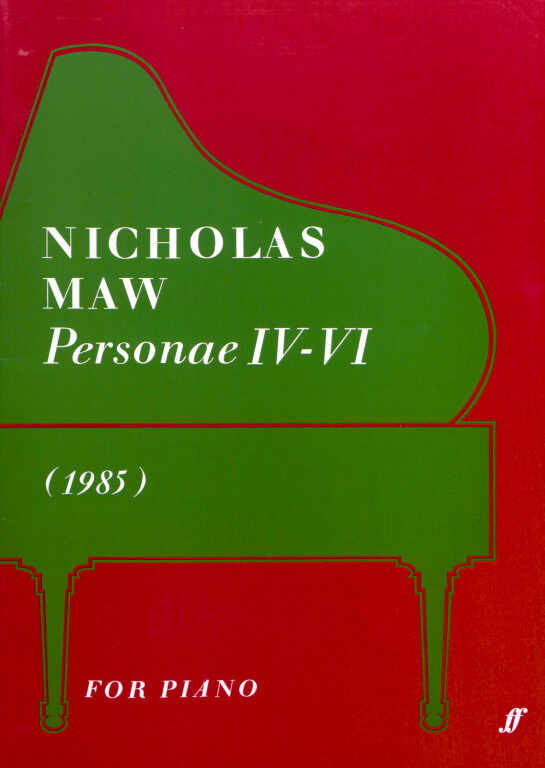 https://cdn10.bigcommerce.com/s-62bdpkt7pb/products/0/images/249854/Maw_Nicholas_Personae_IV-VI_piano__31203.1661147723.1280.1280.jpg?c=2&_gl=1*16qne39*_ga*MTkxMjQ2MzkzMi4xNjQxMjk4MTY2*_ga_WS2VZYPC6G*MTY2MTE0NDEzMS4zMTMuMS4xNjYxMTQ3NzI0LjYwLjAuMA..