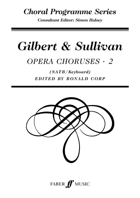https://cdn10.bigcommerce.com/s-62bdpkt7pb/products/0/images/249967/Gilbert_Sullivan_Choruses_2._SATB_acc.__84448.1661157524.1280.1280.jpg?c=2&_gl=1*yo8y6z*_ga*MTkxMjQ2MzkzMi4xNjQxMjk4MTY2*_ga_WS2VZYPC6G*MTY2MTE0NDEzMS4zMTMuMS4xNjYxMTU3NDYzLjU2LjAuMA..