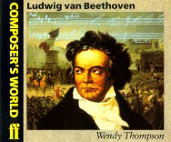 https://cdn10.bigcommerce.com/s-62bdpkt7pb/products/0/images/250221/Thompson_Wendy_Composers_World_Beethoven__57757.1661183664.1280.1280.jpg?c=2&_gl=1*1jnimcd*_ga*MTkxMjQ2MzkzMi4xNjQxMjk4MTY2*_ga_WS2VZYPC6G*MTY2MTE4MzQ1MS4zMTUuMS4xNjYxMTgzNjY2LjYwLjAuMA..