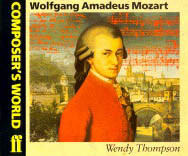 https://cdn10.bigcommerce.com/s-62bdpkt7pb/products/0/images/250222/Thompson_Wendy_Composers_World_Mozart__57079.1661184013.1280.1280.jpg?c=2&_gl=1*1k4m0hr*_ga*MTkxMjQ2MzkzMi4xNjQxMjk4MTY2*_ga_WS2VZYPC6G*MTY2MTE4MzQ1MS4zMTUuMS4xNjYxMTg0MDE1LjYwLjAuMA..