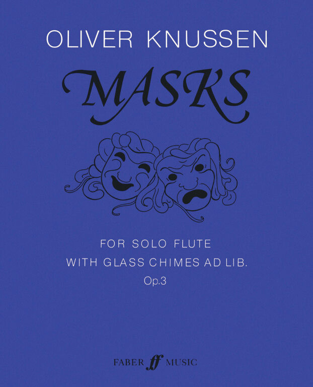 https://cdn10.bigcommerce.com/s-62bdpkt7pb/products/0/images/250241/Knussen_Oliver_Masks_solo_flute__76134.1661186138.1280.1280.jpg?c=2&_gl=1*81d9qj*_ga*MTkxMjQ2MzkzMi4xNjQxMjk4MTY2*_ga_WS2VZYPC6G*MTY2MTE4MzQ1MS4zMTUuMS4xNjYxMTg2MTQyLjYwLjAuMA..