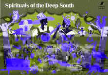 https://cdn10.bigcommerce.com/s-62bdpkt7pb/products/0/images/250325/Spirituals_of_the_Deep_South__32422.1661194269.1280.1280.jpg?c=2&_gl=1*16tth0*_ga*MTkxMjQ2MzkzMi4xNjQxMjk4MTY2*_ga_WS2VZYPC6G*MTY2MTE4MzQ1MS4zMTUuMS4xNjYxMTk0MjcxLjYwLjAuMA..