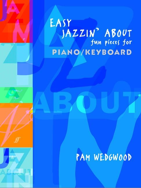 https://cdn10.bigcommerce.com/s-62bdpkt7pb/products/0/images/250388/Wedgwood_Pamela_Easy_Jazzin_About_piano__95649.1661231094.1280.1280.jpg?c=2&_gl=1*mhqd2h*_ga*MTkxMjQ2MzkzMi4xNjQxMjk4MTY2*_ga_WS2VZYPC6G*MTY2MTIyOTk4NS4zMTYuMS4xNjYxMjMxMDk2LjYwLjAuMA..
