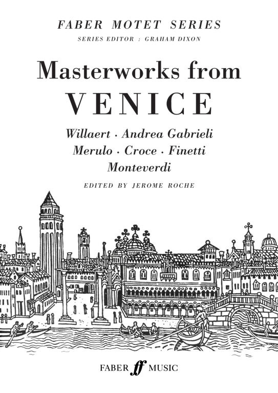 https://cdn10.bigcommerce.com/s-62bdpkt7pb/products/0/images/250478/Masterworks_from_Venice._SATB_unacc.__82695.1661236619.1280.1280.jpg?c=2&_gl=1*8i3j5b*_ga*MTkxMjQ2MzkzMi4xNjQxMjk4MTY2*_ga_WS2VZYPC6G*MTY2MTIyOTk4NS4zMTYuMS4xNjYxMjM2NjI2LjYwLjAuMA..