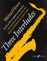 https://cdn10.bigcommerce.com/s-62bdpkt7pb/products/0/images/250601/Henry_Michael_Three_Interludes_alto_sax_and_piano__29366.1661245086.1280.1280.jpg?c=2&_gl=1*j7kx0c*_ga*MTkxMjQ2MzkzMi4xNjQxMjk4MTY2*_ga_WS2VZYPC6G*MTY2MTI0NDEyMS4zMTcuMS4xNjYxMjQ1MDk0LjYwLjAuMA..