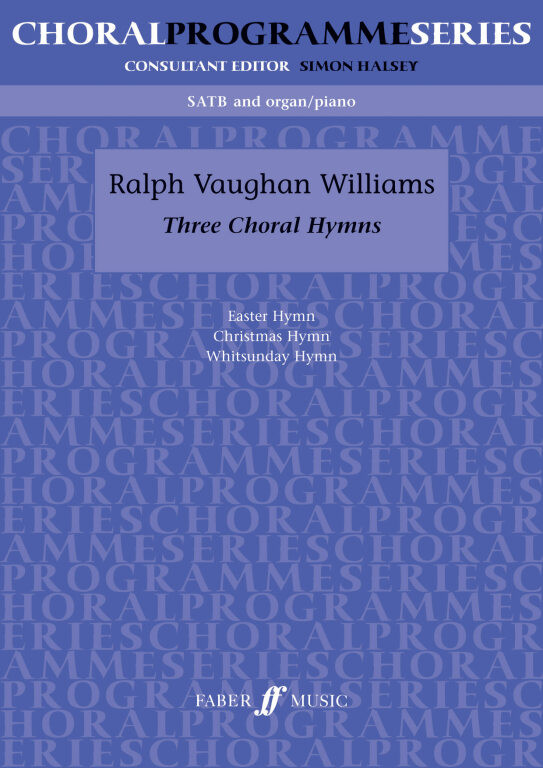 https://cdn10.bigcommerce.com/s-62bdpkt7pb/products/0/images/250756/Vaughan_Williams_Ralph_Three_Choral_Hymns._SATB_acc._CPS__28941.1661268540.1280.1280.jpg?c=2&_gl=1*b86o86*_ga*MTkxMjQ2MzkzMi4xNjQxMjk4MTY2*_ga_WS2VZYPC6G*MTY2MTI2Nzk1OC4zMTkuMS4xNjYxMjY4NTQ3LjYwLjAuMA..