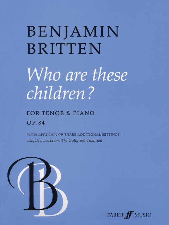 https://cdn10.bigcommerce.com/s-62bdpkt7pb/products/0/images/250817/Britten_Benjamin_Who_Are_These_Children_high_voice__37789.1661273733.1280.1280.jpg?c=2&_gl=1*1h9l7g3*_ga*MTkxMjQ2MzkzMi4xNjQxMjk4MTY2*_ga_WS2VZYPC6G*MTY2MTI2Nzk1OC4zMTkuMS4xNjYxMjczNzM1LjYwLjAuMA..