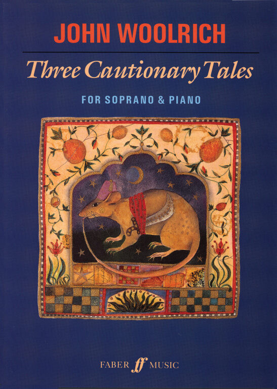 https://cdn10.bigcommerce.com/s-62bdpkt7pb/products/0/images/250840/Woolrich_JohnThree_Cautionary_Tales_soprano_piano__70676.1661275550.1280.1280.jpg?c=2&_gl=1*kfsd44*_ga*MTkxMjQ2MzkzMi4xNjQxMjk4MTY2*_ga_WS2VZYPC6G*MTY2MTI2Nzk1OC4zMTkuMS4xNjYxMjc1NTQ5LjMuMC4w