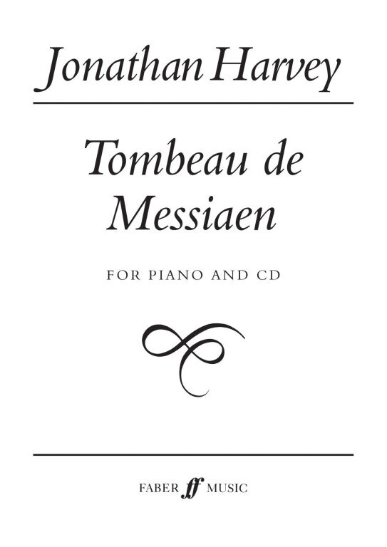 https://cdn10.bigcommerce.com/s-62bdpkt7pb/products/0/images/250898/Harvey_Jonathan_Tombeau_de_Messiaen_piano_score_CD__70867.1661320236.1280.1280.jpg?c=2&_gl=1*1eeg4ah*_ga*MTkxMjQ2MzkzMi4xNjQxMjk4MTY2*_ga_WS2VZYPC6G*MTY2MTMxNjQwNC4zMjAuMS4xNjYxMzIwMjQwLjguMC4w
