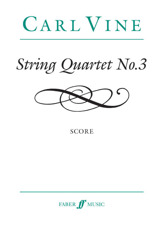 https://cdn10.bigcommerce.com/s-62bdpkt7pb/products/0/images/251091/Vine_Carl_String_Quartet_No.3_score__36043.1661360488.1280.1280.jpg?c=2&_gl=1*1cabpyx*_ga*MTkxMjQ2MzkzMi4xNjQxMjk4MTY2*_ga_WS2VZYPC6G*MTY2MTM1OTU3OC4zMjEuMS4xNjYxMzYwMzkxLjQuMC4w