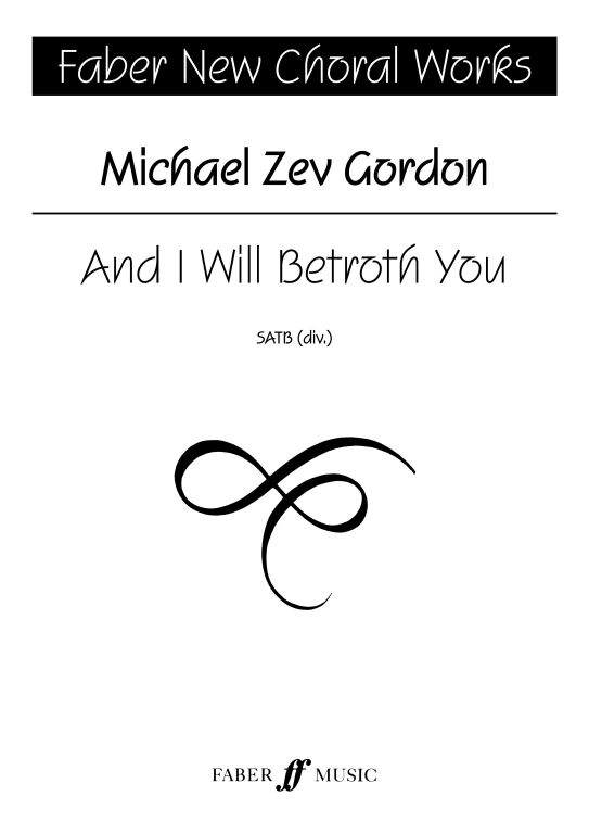 https://cdn10.bigcommerce.com/s-62bdpkt7pb/products/0/images/251173/Gordon_Michael_Zev_And_I_Will_Betroth_You__52498.1661365970.1280.1280.jpg?c=2&_gl=1*1tm77ea*_ga*MTkxMjQ2MzkzMi4xNjQxMjk4MTY2*_ga_WS2VZYPC6G*MTY2MTM1OTU3OC4zMjEuMS4xNjYxMzY1OTc5LjYwLjAuMA..