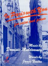https://cdn10.bigcommerce.com/s-62bdpkt7pb/products/0/images/251261/Muldowney_Dominic_In_Paris_with_You_voice_and_piano__60001.1661403104.1280.1280.jpg?c=2&_gl=1*q9fdic*_ga*MTkxMjQ2MzkzMi4xNjQxMjk4MTY2*_ga_WS2VZYPC6G*MTY2MTQwMjYxMS4zMjIuMS4xNjYxNDAzMTA2LjYwLjAuMA..