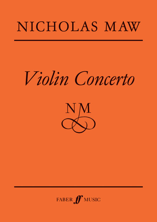 https://cdn10.bigcommerce.com/s-62bdpkt7pb/products/0/images/251284/Maw_Nicholas_Violin_Concerto_score__47664.1661405378.1280.1280.jpg?c=2&_gl=1*14msk3b*_ga*MTkxMjQ2MzkzMi4xNjQxMjk4MTY2*_ga_WS2VZYPC6G*MTY2MTQwMjYxMS4zMjIuMS4xNjYxNDA1Mzc3LjYwLjAuMA..