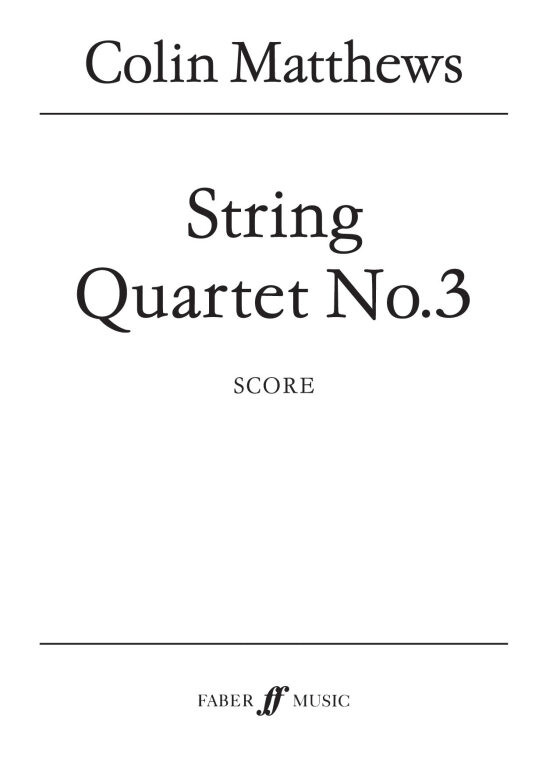 https://cdn10.bigcommerce.com/s-62bdpkt7pb/products/0/images/251359/Matthews_Colin_String_Quartet_No.3_score__34044.1661422473.1280.1280.jpg?c=2&_gl=1*1a75yqm*_ga*MTkxMjQ2MzkzMi4xNjQxMjk4MTY2*_ga_WS2VZYPC6G*MTY2MTQxOTQ5OC4zMjMuMS4xNjYxNDIyNDc1LjYwLjAuMA..