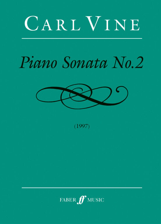 https://cdn10.bigcommerce.com/s-62bdpkt7pb/products/0/images/251834/Vine_Carl_Piano_Sonata_No.2__00531.1661516650.1280.1280.jpg?c=2&_gl=1*1sbsooq*_ga*MTkxMjQ2MzkzMi4xNjQxMjk4MTY2*_ga_WS2VZYPC6G*MTY2MTUxMDg4Mi4zMjUuMS4xNjYxNTE2NjA4LjU0LjAuMA..