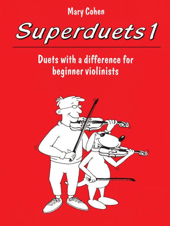 https://cdn10.bigcommerce.com/s-62bdpkt7pb/products/0/images/251851/Cohen_Mary_Superduets._Book_1_violin_duet__41538.1661534311.1280.1280.jpg?c=2&_gl=1*1ojoeo8*_ga*MTkxMjQ2MzkzMi4xNjQxMjk4MTY2*_ga_WS2VZYPC6G*MTY2MTUzMzI2MC4zMjcuMS4xNjYxNTM0MzE2LjYwLjAuMA..