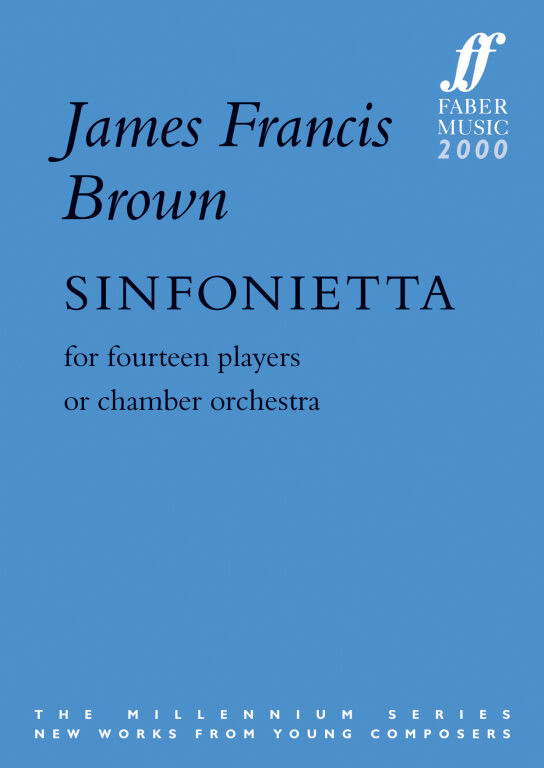 https://cdn10.bigcommerce.com/s-62bdpkt7pb/products/0/images/251958/Brown_James_Francis_Sinfonietta_score__57003.1661580073.1280.1280.jpg?c=2&_gl=1*v3b85t*_ga*MTkxMjQ2MzkzMi4xNjQxMjk4MTY2*_ga_WS2VZYPC6G*MTY2MTU3ODUzNS4zMjguMS4xNjYxNTgwMDc2LjYwLjAuMA..