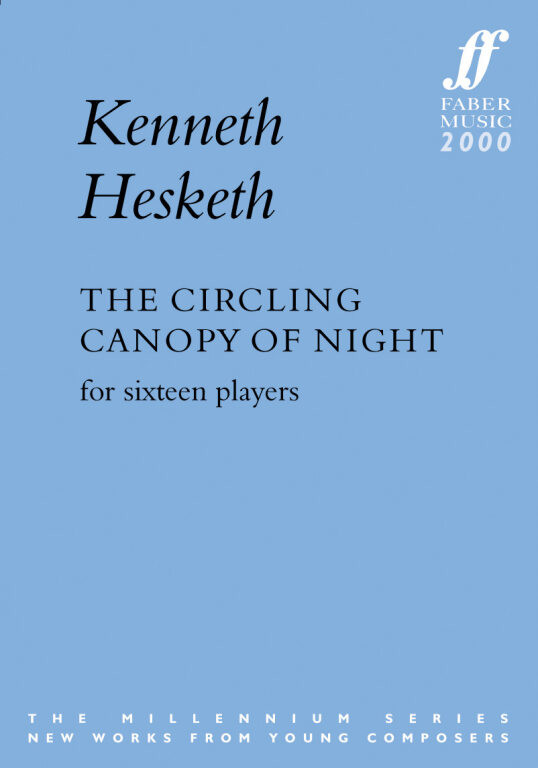 https://cdn10.bigcommerce.com/s-62bdpkt7pb/products/0/images/252061/Hesketh_Kenneth_Circling_Canopy_of_Night_The_score__20649.1661592988.1280.1280.jpg?c=2&_gl=1*gvivqi*_ga*MTkxMjQ2MzkzMi4xNjQxMjk4MTY2*_ga_WS2VZYPC6G*MTY2MTU5MTU3Ny4zMjkuMS4xNjYxNTkyOTg5LjIuMC4w