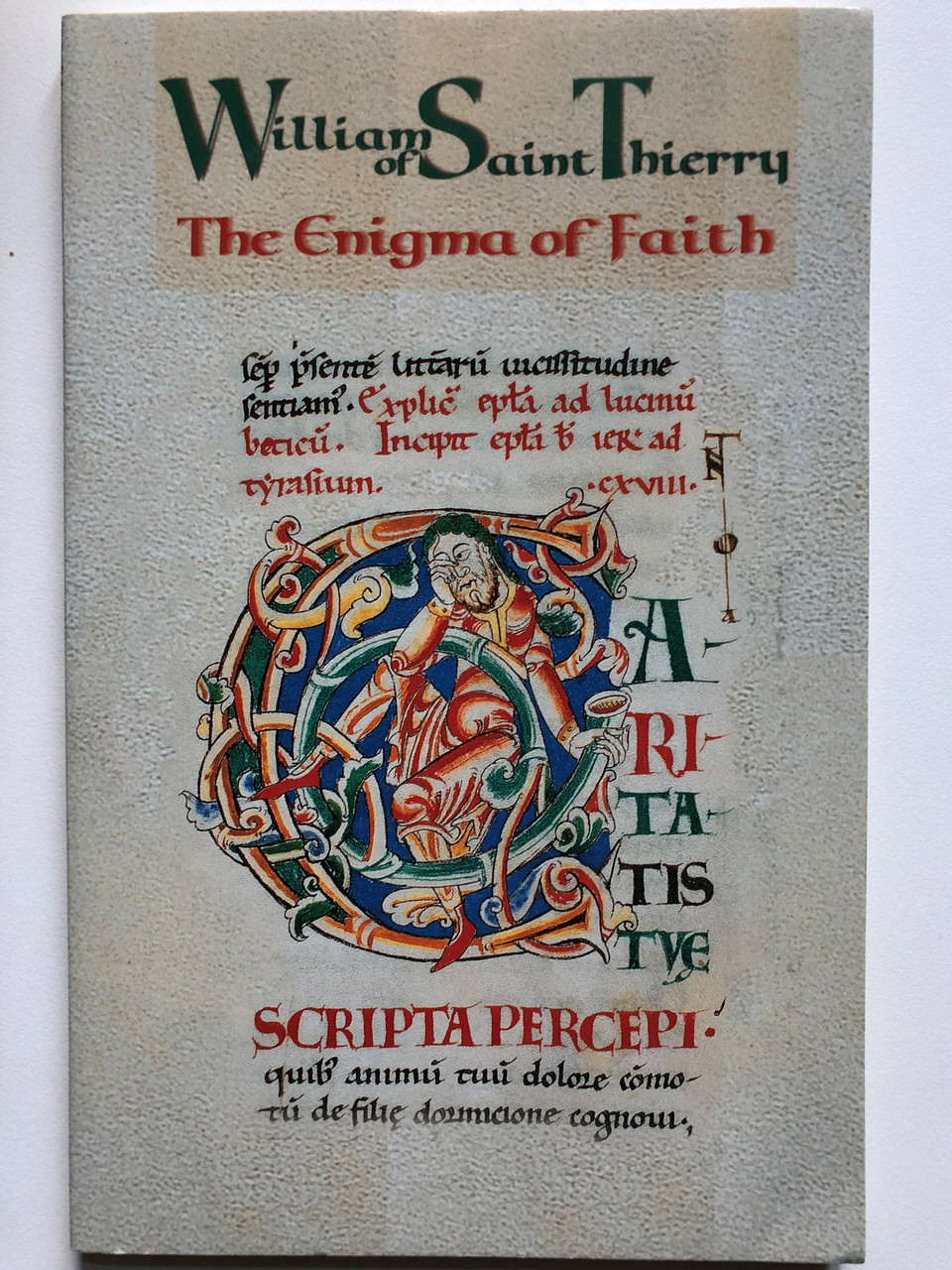 https://cdn10.bigcommerce.com/s-62bdpkt7pb/products/0/images/262883/_1_William_Of_Saint_Thierry_The_Enigma_of_Faith_John_D._Anderson_Cistercian_Fathers_Series_Volume_9_Paperback_0879073195_1__45421.1672672014.1280.1280.JPG?c=2&_gl=1*1yricgp*_ga*MjAyOTE0ODY1OS4xNTkyNDY2ODc5*_ga_WS2VZYPC6G*MTY3MjY2ODQ4NS4yNTc4LjEuMTY3MjY3MTk4My42MC4wLjA.