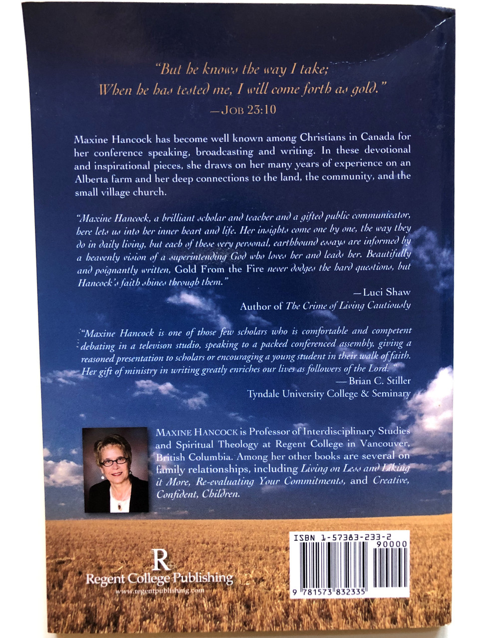 https://cdn10.bigcommerce.com/s-62bdpkt7pb/products/0/images/263220/1_Gold_from_the_Fire_Postcards_from_a_Prairie_Pilgrimage_Paperback_Author_Maxine_Hancock_9781573832335_2__49881.1673074027.1280.1280.JPG?c=2&_gl=1*es4bm3*_ga*MjAyOTE0ODY1OS4xNTkyNDY2ODc5*_ga_WS2VZYPC6G*MTY3MzA2NzgxNS4yNjA0LjEuMTY3MzA3NDAyMS42MC4wLjA.